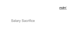 Salary Sacrifice
 
