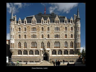  
 
Casa Botines, LeónCasa Botines, León
 