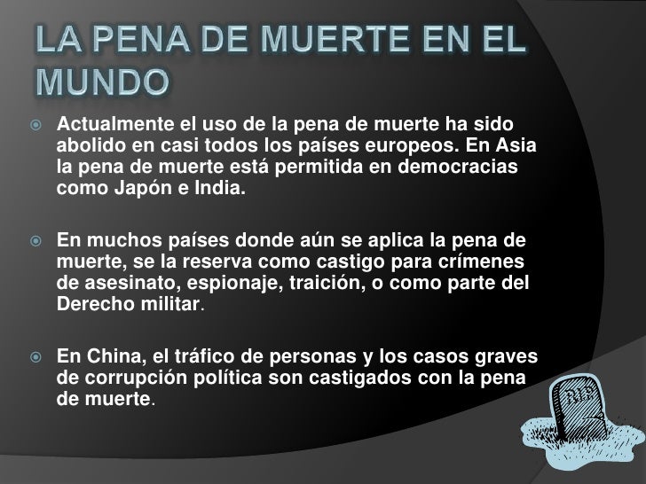 La Pena De Muerte