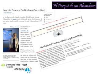 El Porqué de un Abandono
 