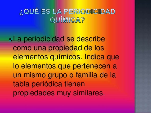 La periodicidad química