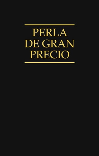 PERLA
DE GRAN
PRECIO
 