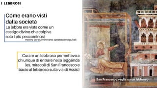 San Francesco veglia su un lebbroso
 