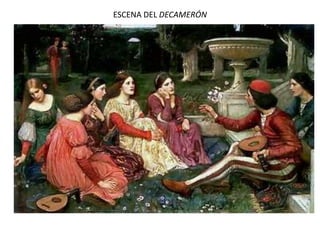 ESCENA DEL DECAMERÓN
 