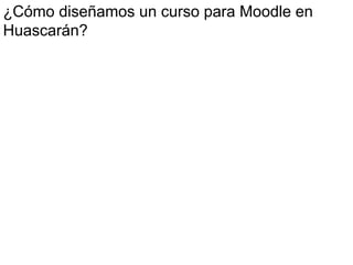 Lapeyre Huascaran Aprovechamiento Moodle V2