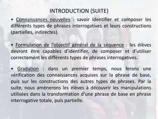 La Phrase Interrogative