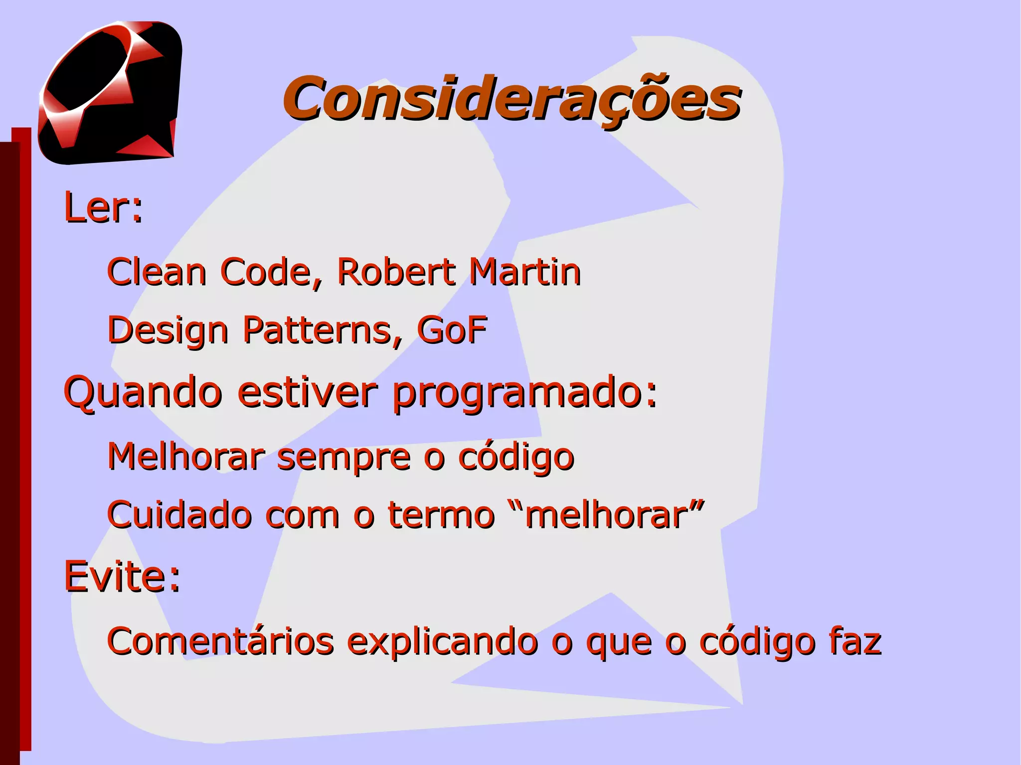 Como evitar testes frágeis? 