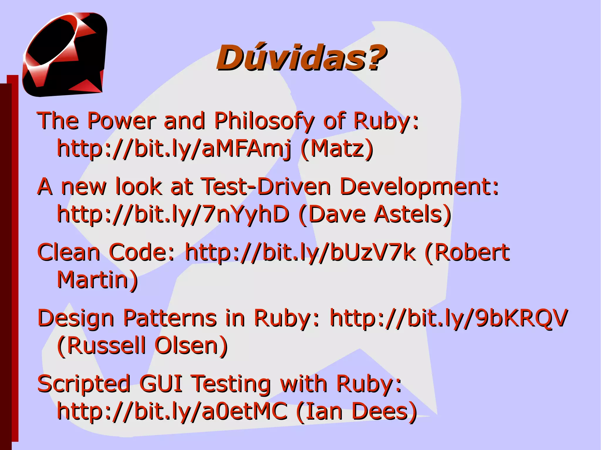 Como facilitar os testes? 