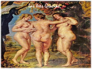 41Prof. Félix González Chicote
Las tres Gracias,
 