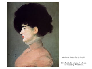 La pintura de la vida moderna: E. Manet