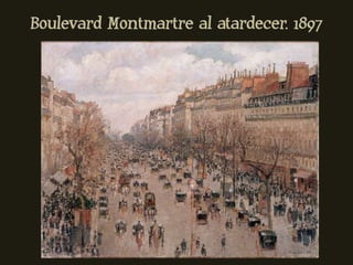 Boulevard Montmartre al atardecer. 1897
 