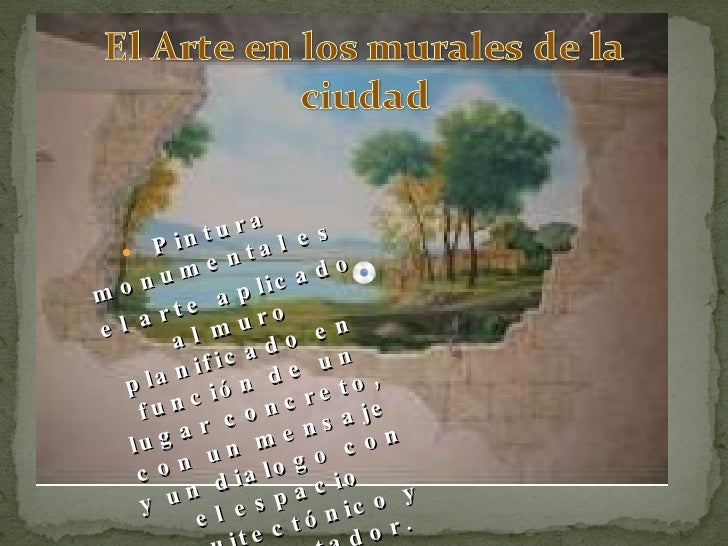 La Pintura Monumental