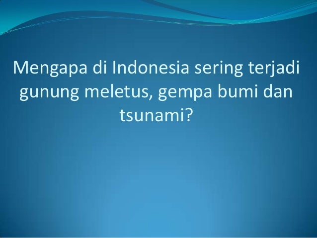 Lapisan Lapisan Penyusun Bumi Dan Gunung Berapi