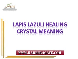 Lapis Lazuli Healing Meaning