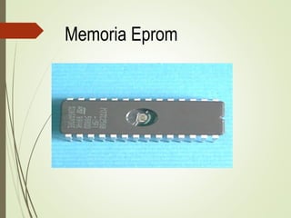 Memoria Eprom
 