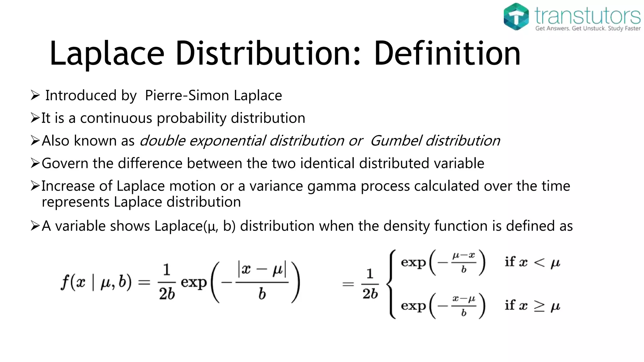 Laplace Distribution | Statistics | PPT