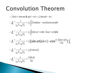 a
att
as
s
att
as
s
a
atau
as
s
duatauat
as
s
duauauat
as
s
utautgauuf
L
L
uatL
L
L
a
t
a
t
a
t
a
a
2
sin
)22(
]sin[
)22(
2
)2(
)22(
)]2sin([sin
)22(
))}(cos{sin(2
)22(
)(sin)(&cos)(
2
2
2
2
2
1
2
11
0
2
11
0
2
11
0
2
11
1
}]cos{)([sin

























 