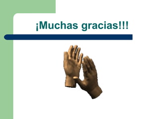¡Muchas gracias!!!
 
