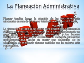 La planeación administrativa11 | PPT