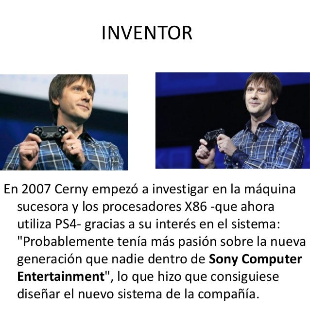 La play 4 y el inventor