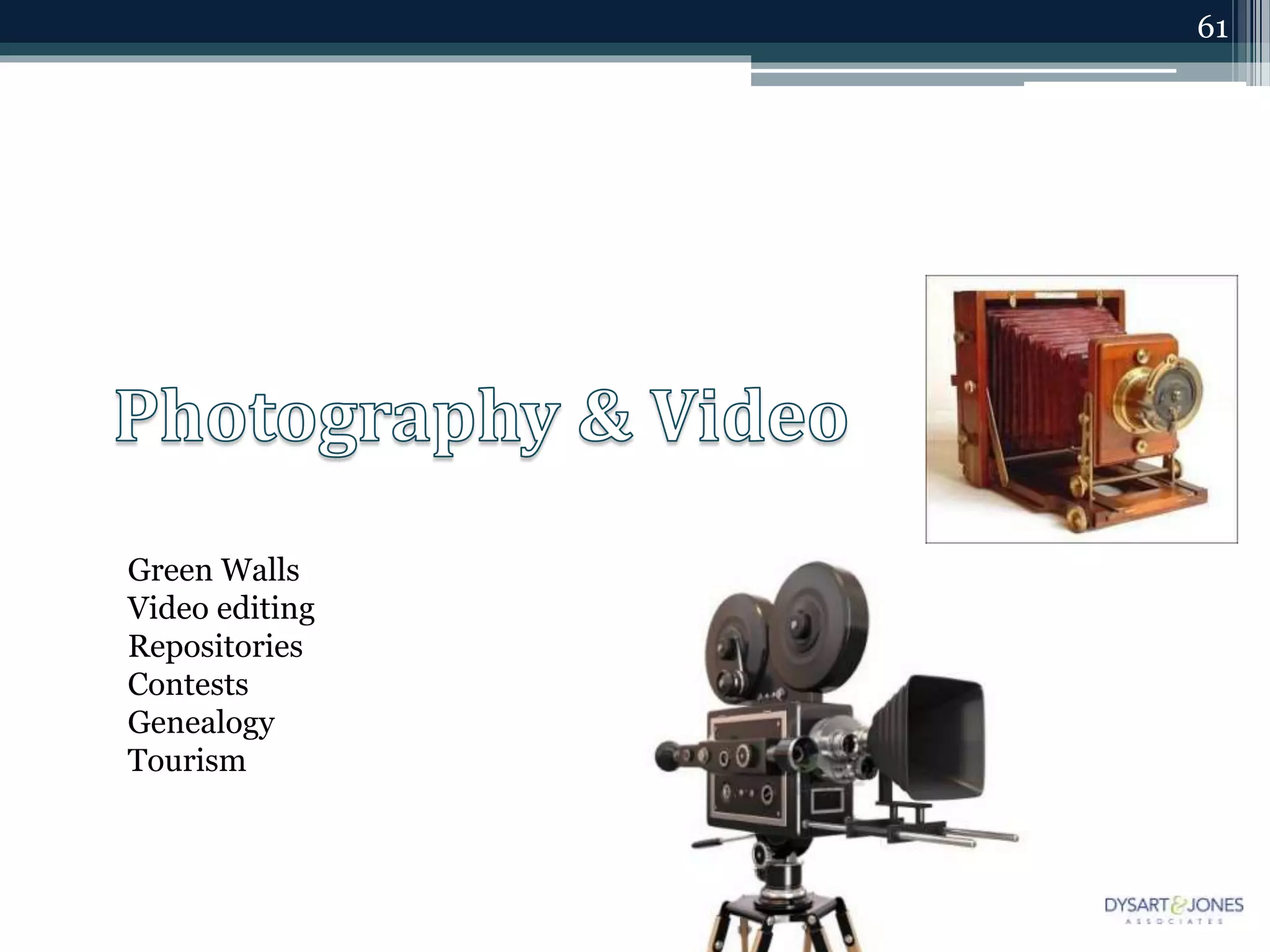 61
Green Walls
Video editing
Repositories
Contests
Genealogy
Tourism
 