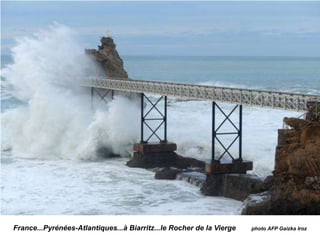 France...Pyrénées-Atlantiques...à Biarritz...le Rocher de la Vierge photo AFP Gaizka Iroz
 