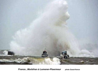 France...Morbihan à Lomener-Ploermeur photo Ouest-france
 