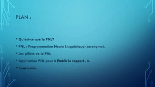 La Programmation neuro linguistique | PPTX