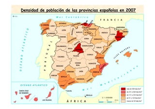 Densidad de población de las provincias españolas en 2007
 