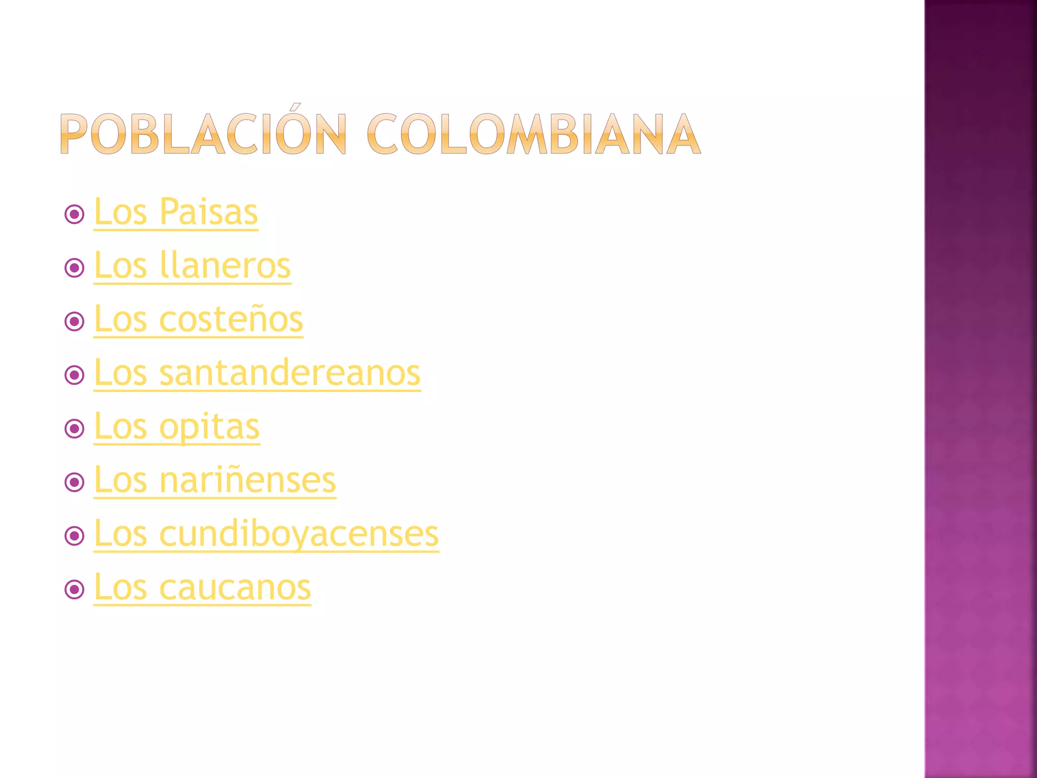 La poblacion colombiana PPT