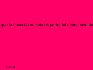 ‘’ Ayudar al que lo necesita no sólo es parte del deber, sino de la felicidad’’ José  Martí 