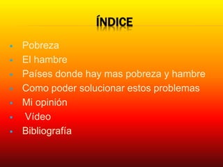 La pobreza y el hambre | PPTX