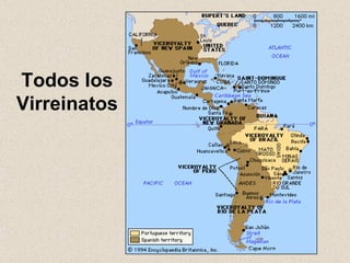 Todos los Virreinatos 
