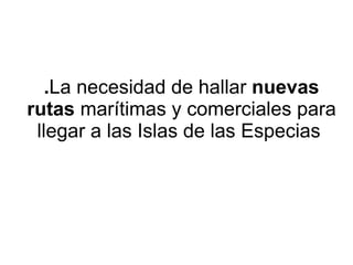 . Los  avances técnicos  y  científicos . 