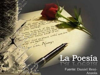 La Poesía Fuente: Daniel Reni-Anzola 