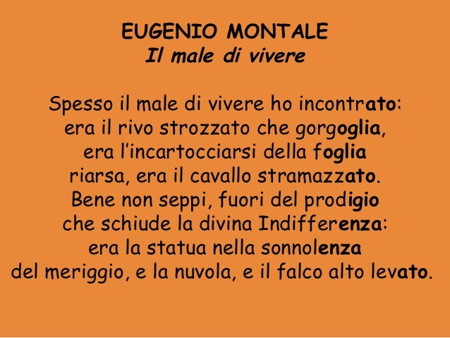 Spesso Il Male Di Vivere Ho Incontrato Poesia La poesia