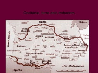 Occitània, terra dels trobadors 
