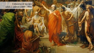 Il discorso di Socrate
Louis J. Lebrun (1844-1900)
 