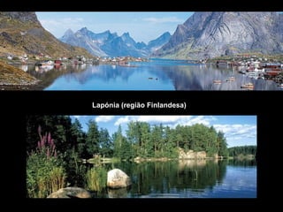 Lapónia (região Finlandesa) 