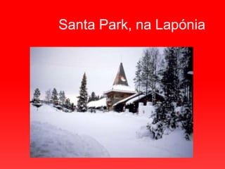 Santa Park, na Lapónia