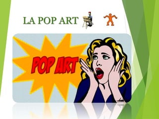 LA POP ART
 