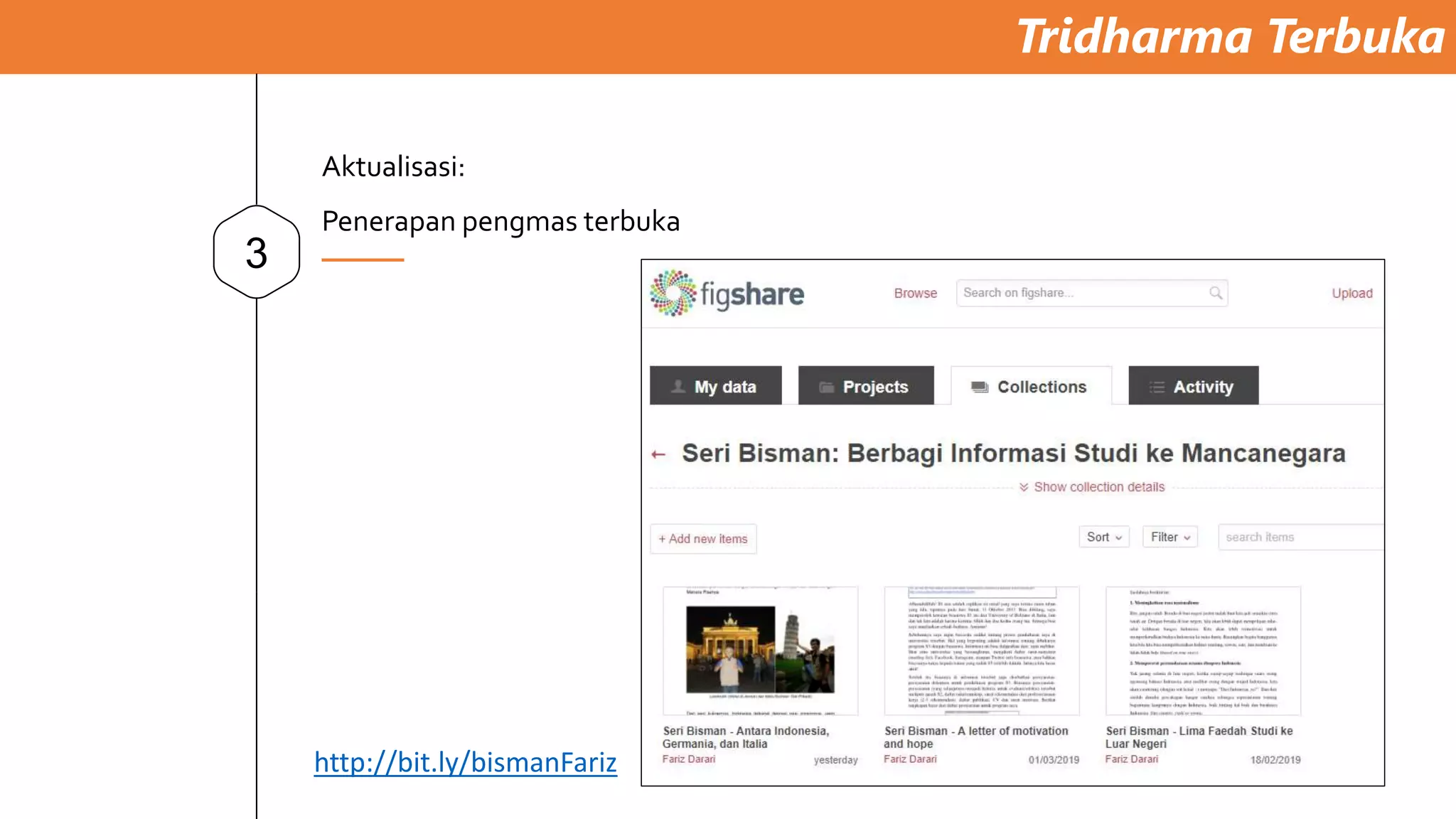 Tridharma Terbuka
3
Aktualisasi:
Penerapan pengmas terbuka
http://bit.ly/bismanFariz
 