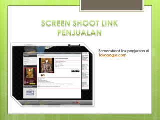 SCREEN SHOOT LINK PENJUALANScreenshoot link penjualan di Tokobagus.com