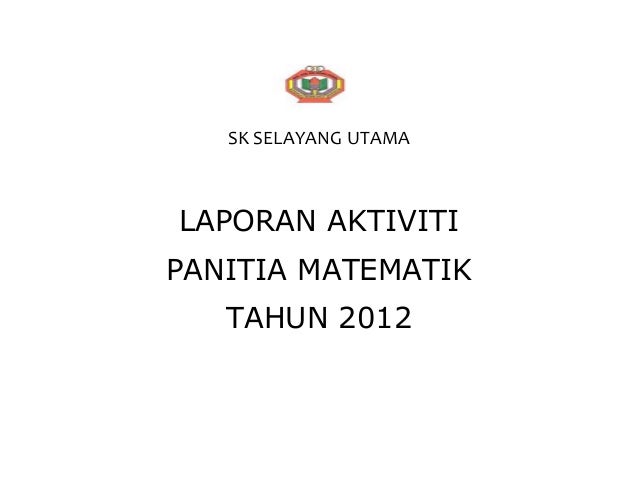 Laporan aktiviti panitia 2012