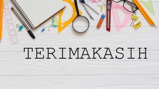 TERIMAKASIH
 