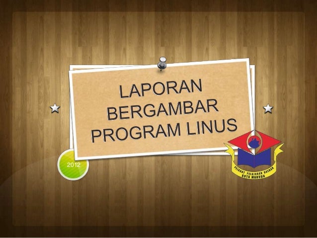 Laporan Bergambar Program Linus