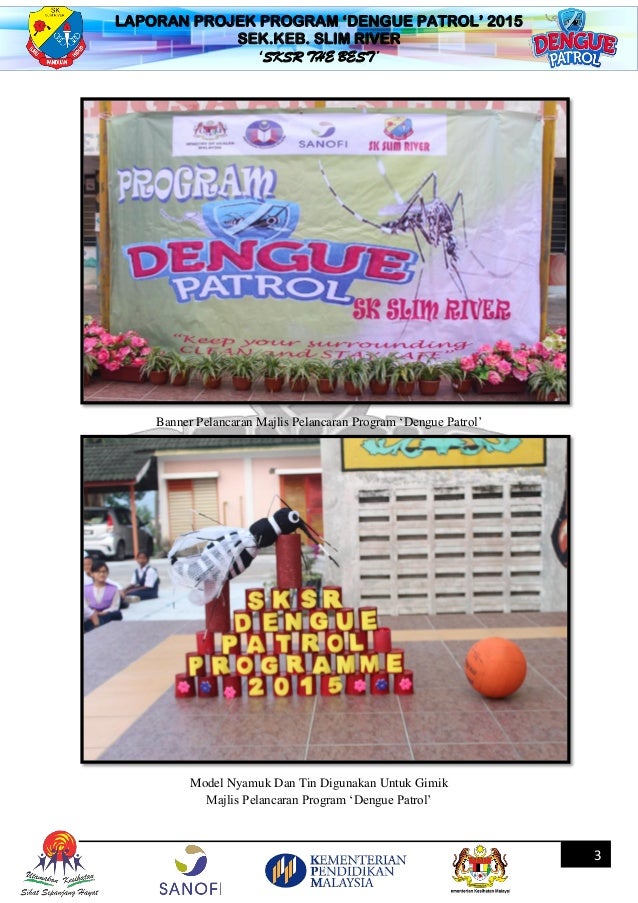 Laporan Dengue Patrol SK Slim River