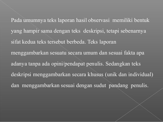 Teks Laporan Hasil Observasi