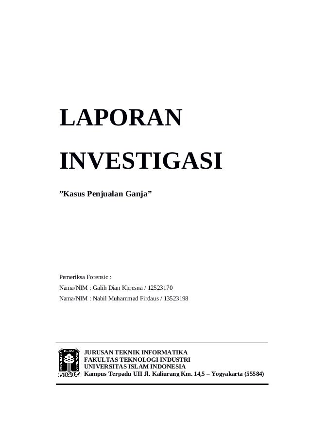 Laporan Investigasi Forensic Kasus Penjualan Ganja