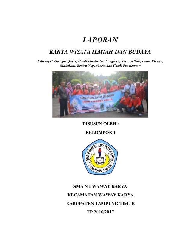 Laporan karya wisata ilmiah dan budaya ke solo